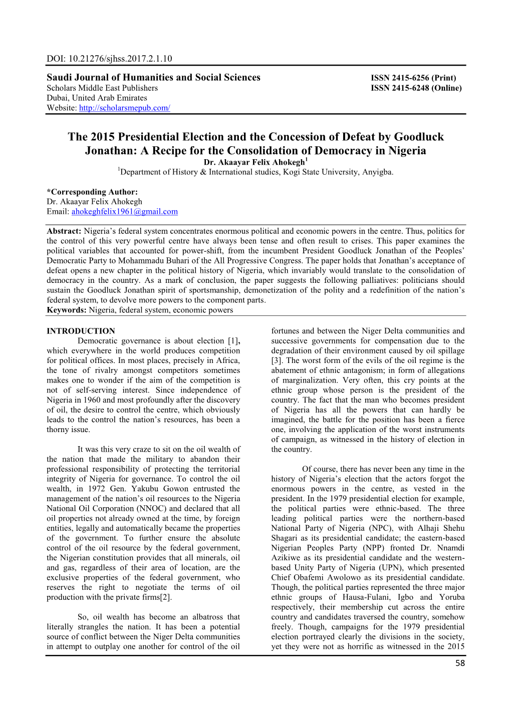 The 2015 Presidential Election and the Concession of Defeat by Goodluck Jonathan: a Recipe for the Consolidation of Democracy in Nigeria Dr