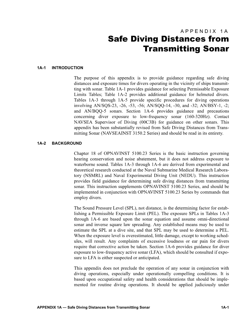 Safe Diving Distances from Transmitting Sonar, from the US Navy Diving Manual