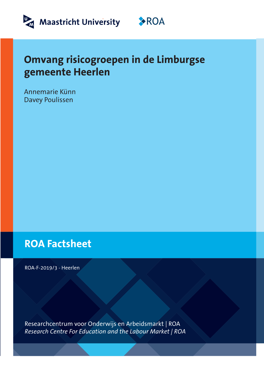 Omvang Risicogroepen in De Limburgse Gemeente Heerlen ROA