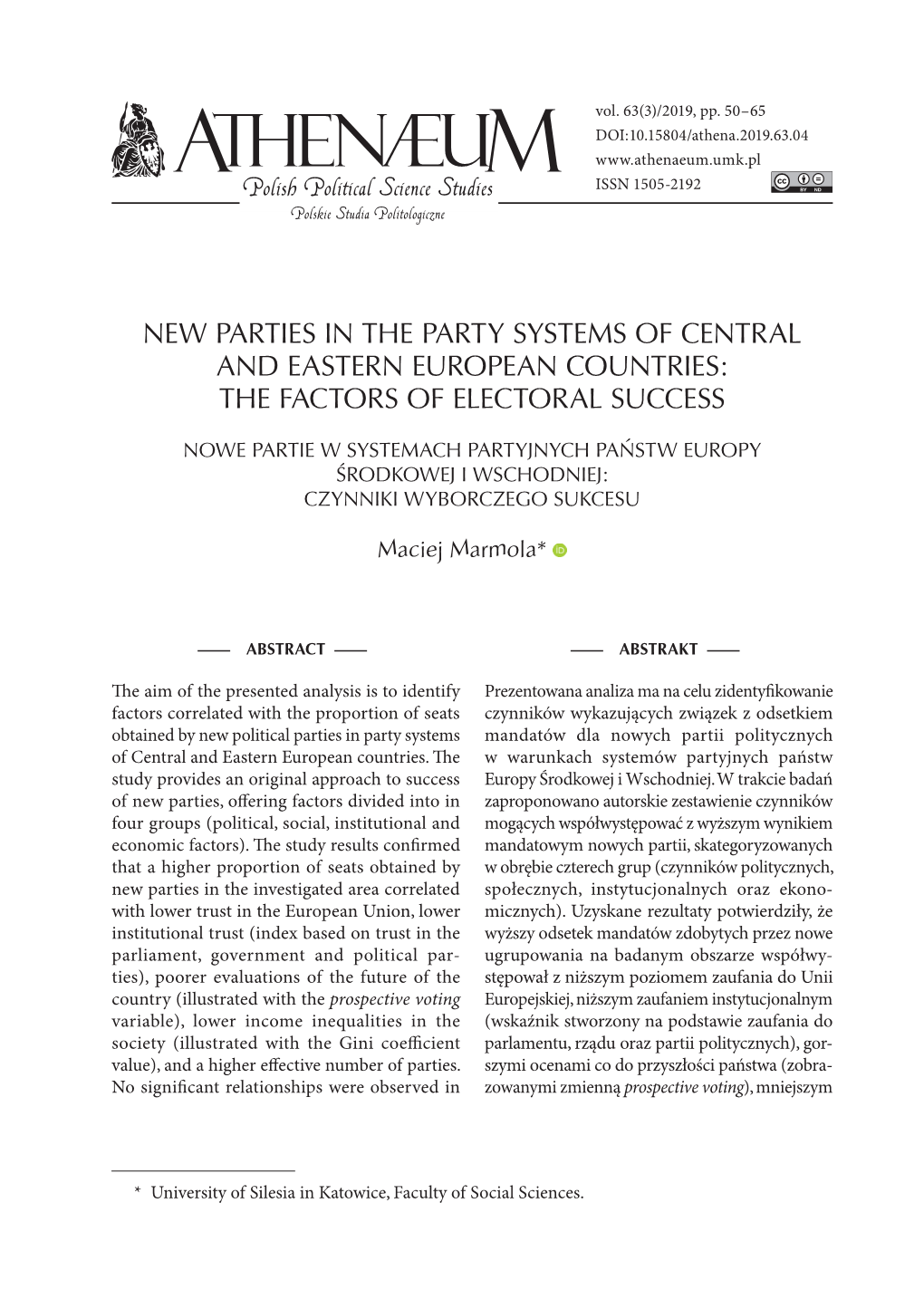 New Parties in the Party Systems of Central and Eastern European Countries: the Factors of Electoral Success