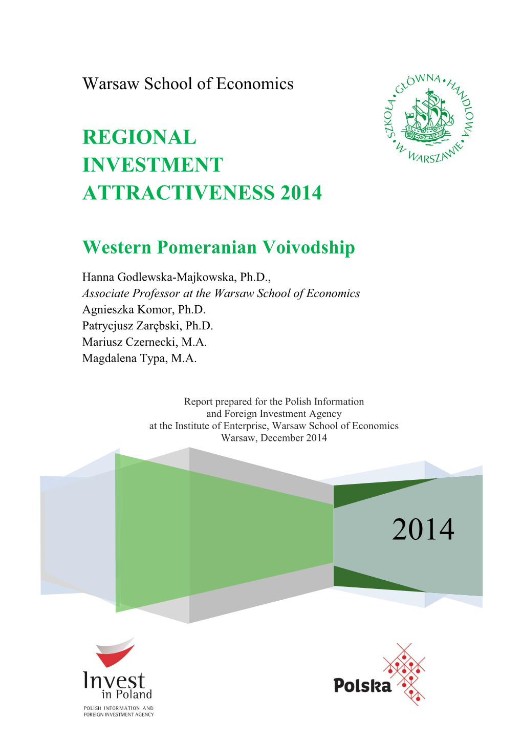 Regional Investment Attractiveness 2014