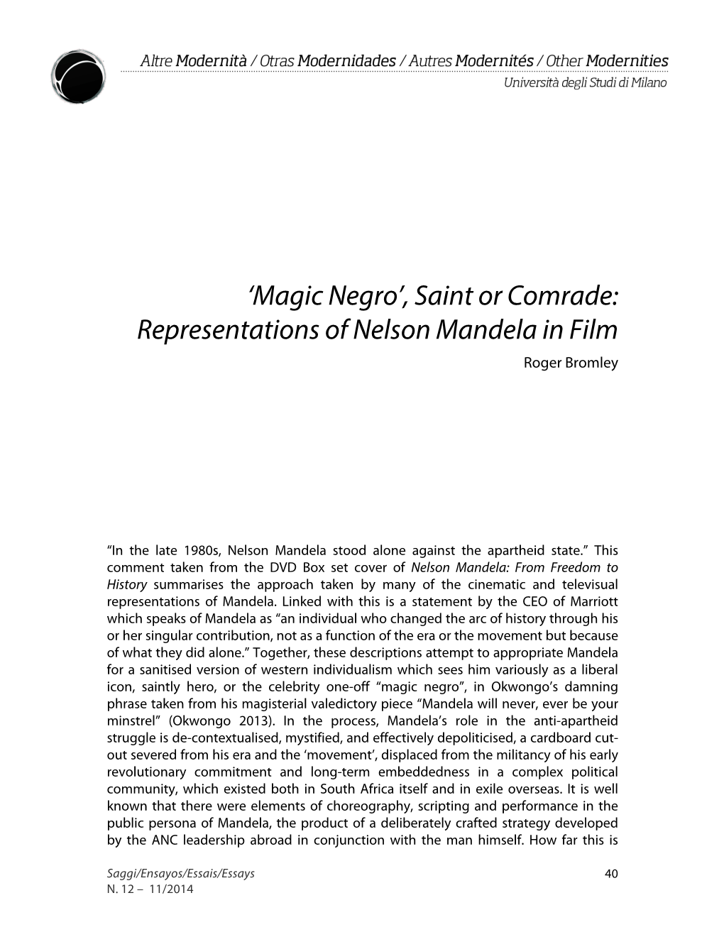 Saint Or Comrade: Representations of Nelson Mandela in Film