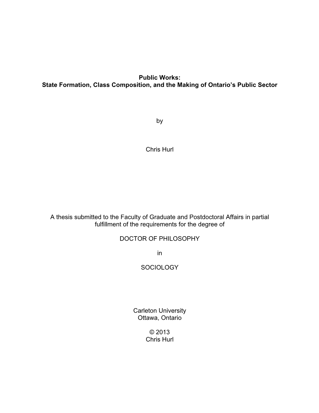 Public Works: State Formation, Class Composition, and the Making of Ontario’S Public Sector