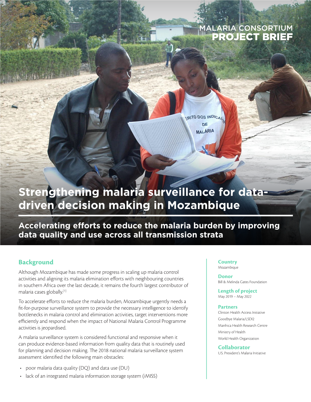 Strengthening Malaria Surveillance for Data- Driven Decision Making in Mozambique