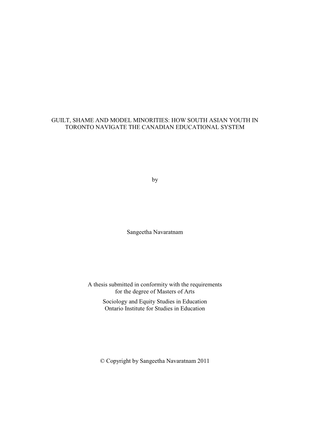 Guilt, Shame and Model Minorities: How South Asian Youth in Toronto Navigate the Canadian Educational System