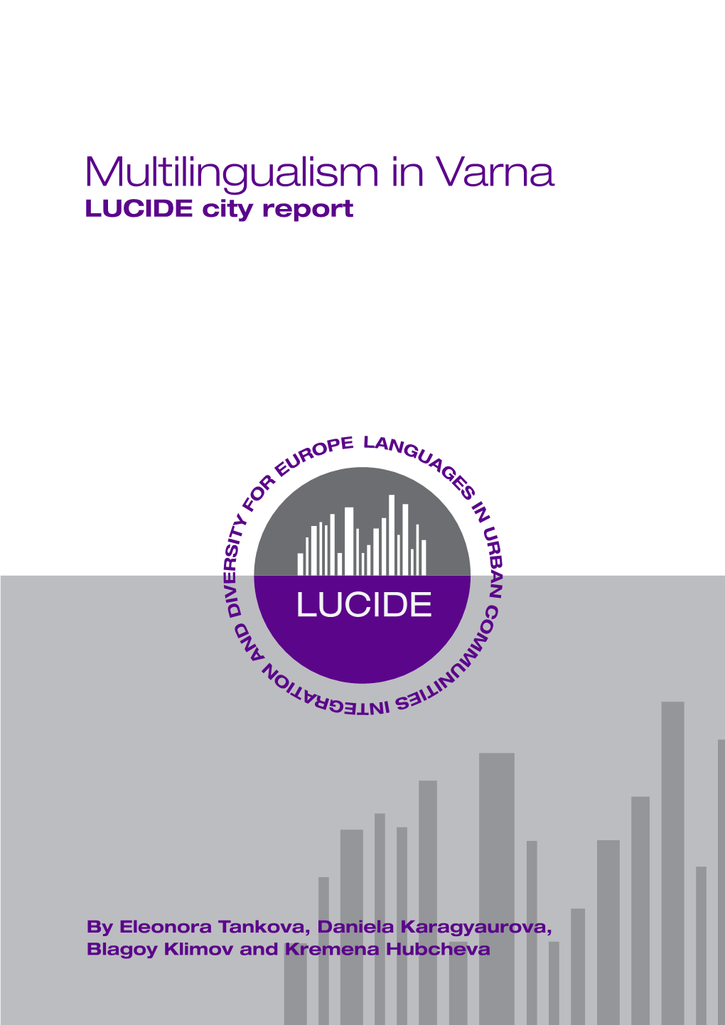 Multilingualism in Varna LUCIDE City Report