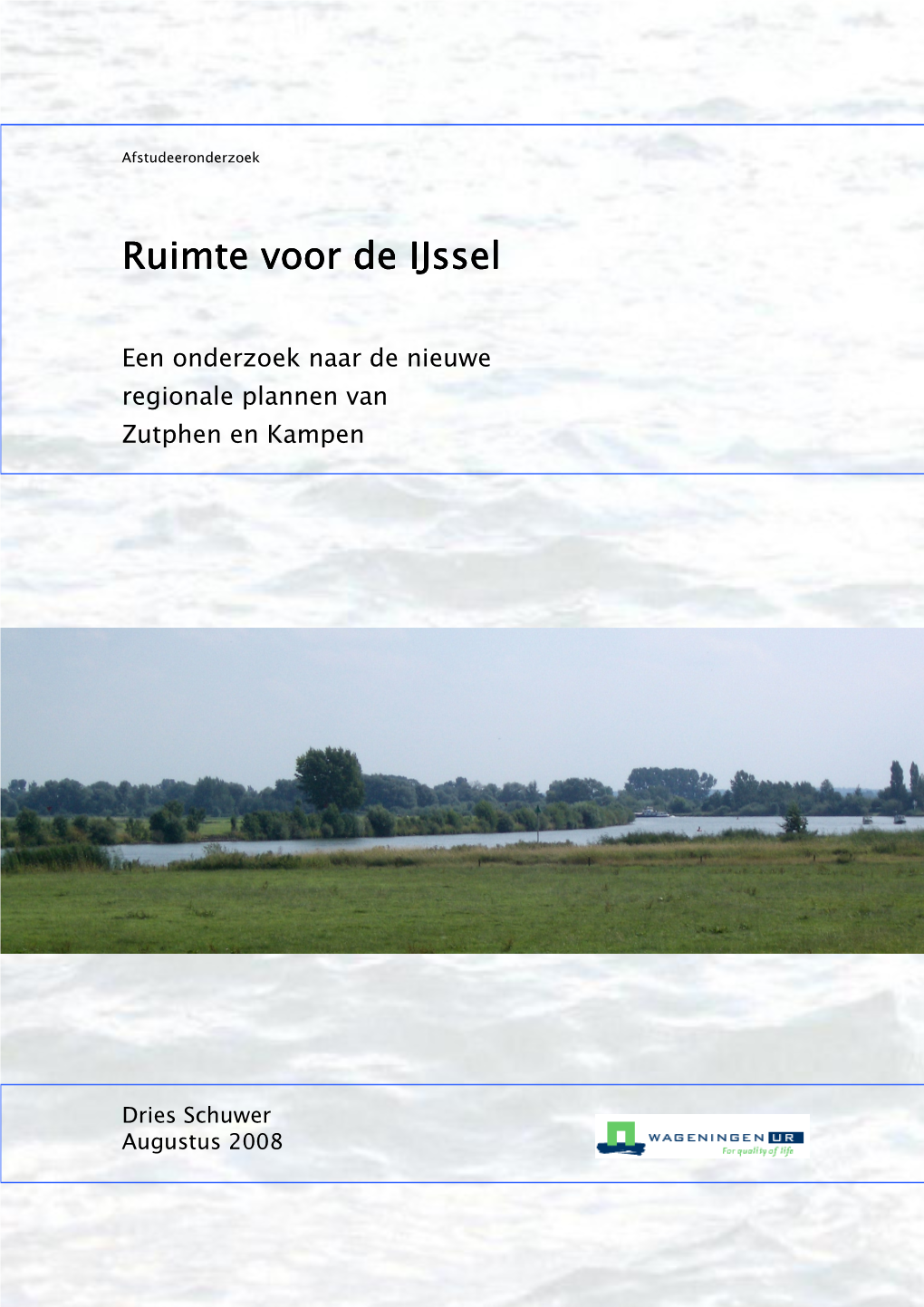 Ruimte Voor De Ijssel