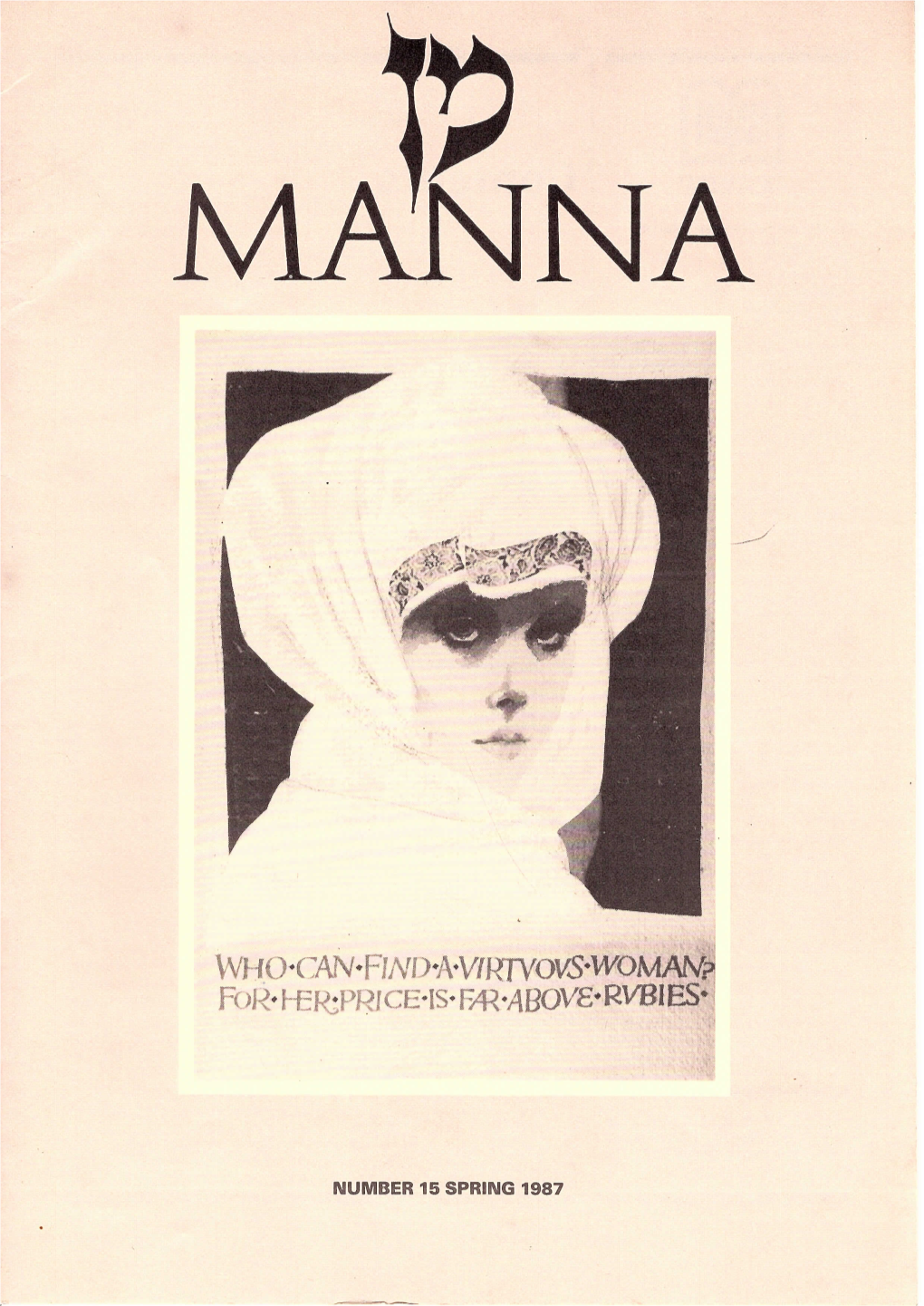 15 SPRING 1987 Iniiilrfu-L- I3 Irfu Contents the Stemberg Centre for Judaism, the Manor House, 80 East End Road, London N3 2SY Telephone: 01-346 2288 1 Editorial
