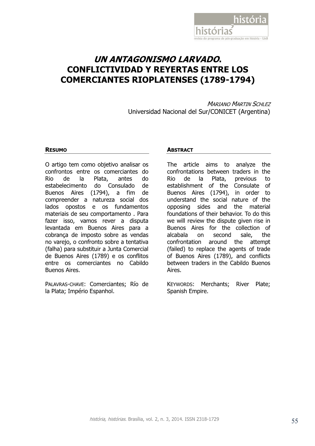 Un Antagonismo Larvado. Conflictividad Y Reyertas Entre Los Comerciantes Rioplatenses (1789-1794)