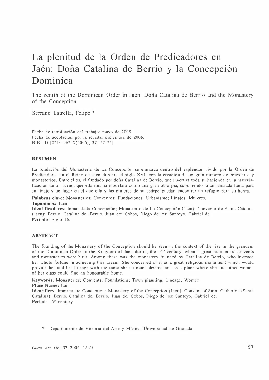 La Plenitud De La Orden De Predicadores En Jaén: Doña Catalina De Berrio Y La Concepción Dominica