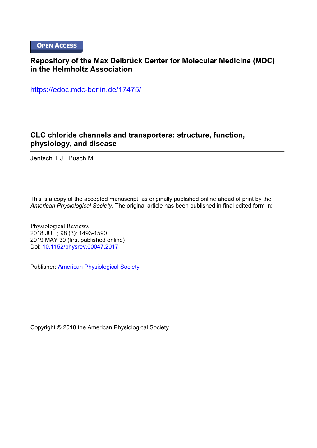 CLC Chloride Channels and Transporters: Structure, Function, Physiology, and Disease