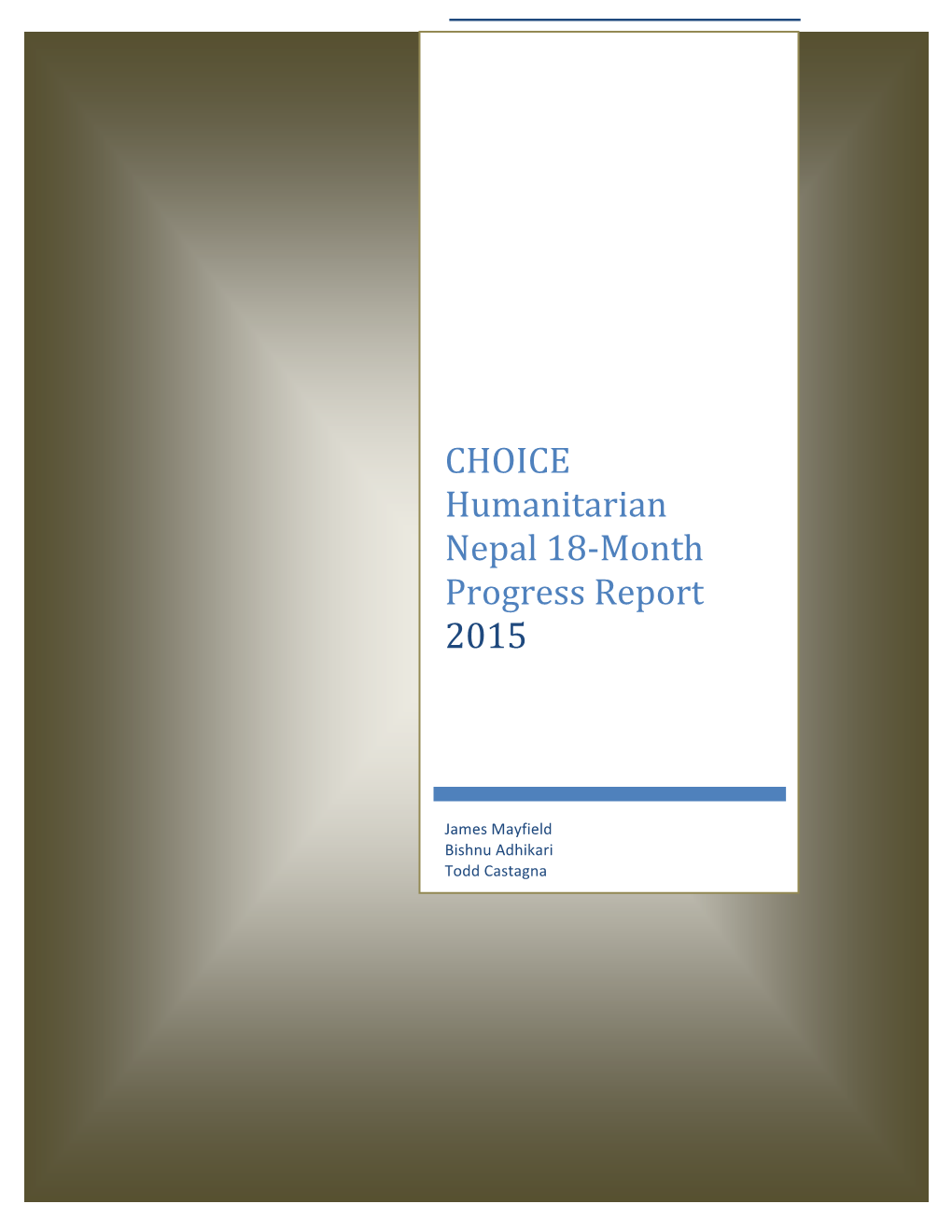 CHOICE Humanitarian Nepal 18-Month Progress Report 2015