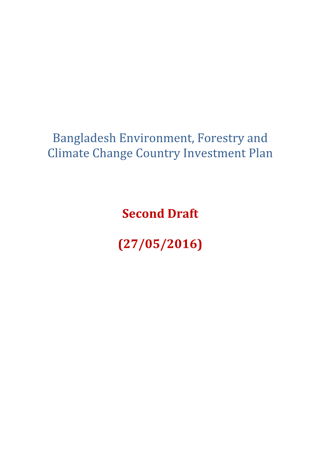 Bangladesh Environment, Forestry and Climate Change Country Investment Plan