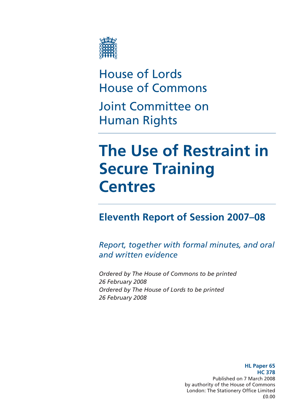 The Use of Restraint in Secure Training Centres