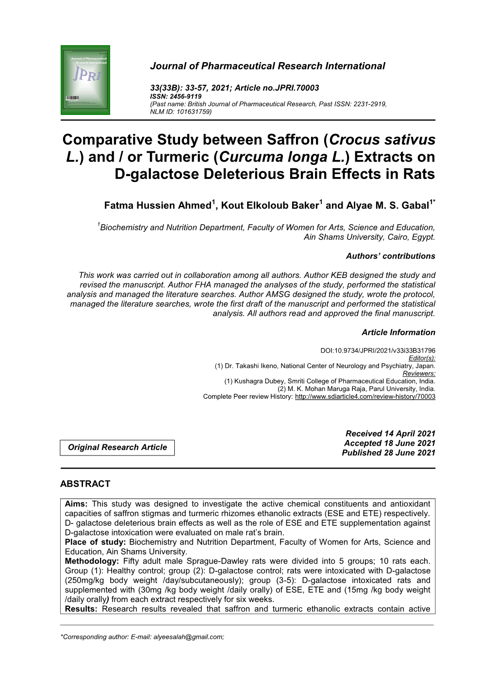 (Crocus Sativus L.) and / Or Turmeric (Curcuma Longa L.) Extracts on D-Galactose Deleterious Brain Effects in Rats