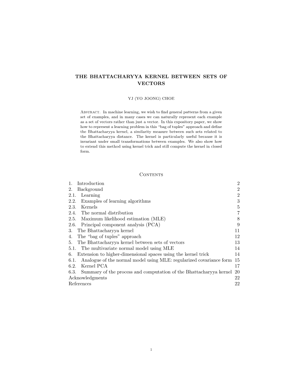 The Bhattacharyya Kernel Between Sets of Vectors