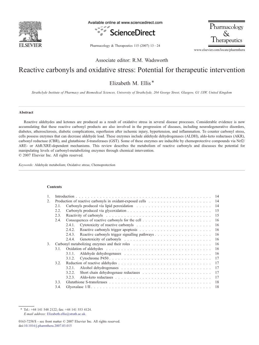 Reactive Carbonyls and Oxidative Stress: Potential for Therapeutic Intervention ⁎ Elizabeth M