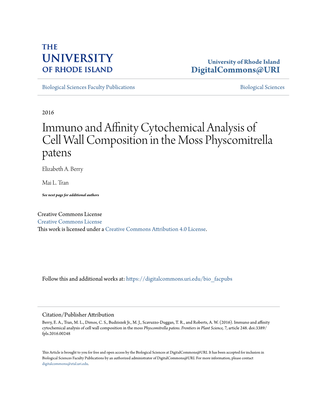 Immuno and Affinity Cytochemical Analysis of Cell Wall Composition in the Moss Physcomitrella Patens Elizabeth A