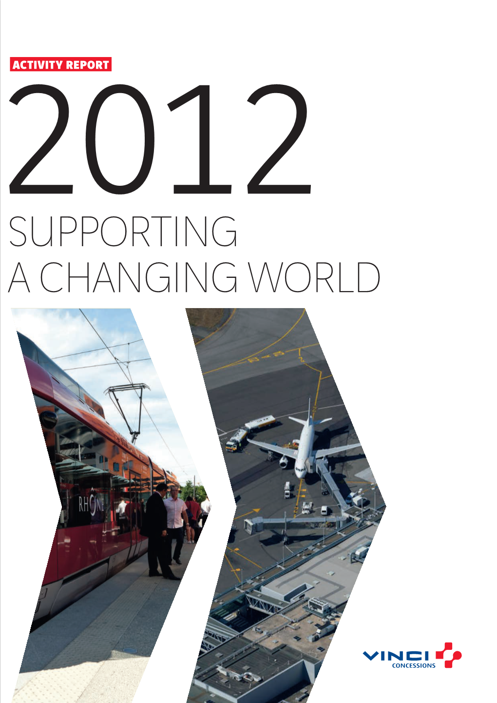 2012 VINCI Concessions Activity Report