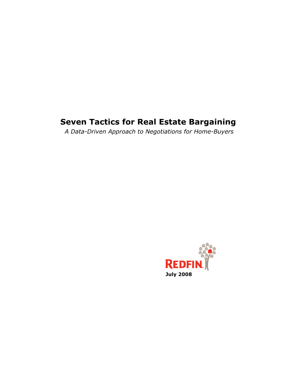 Seven Tactics for Real Estate Bargaining a Data-Driven Approach to Negotiations for Home-Buyers