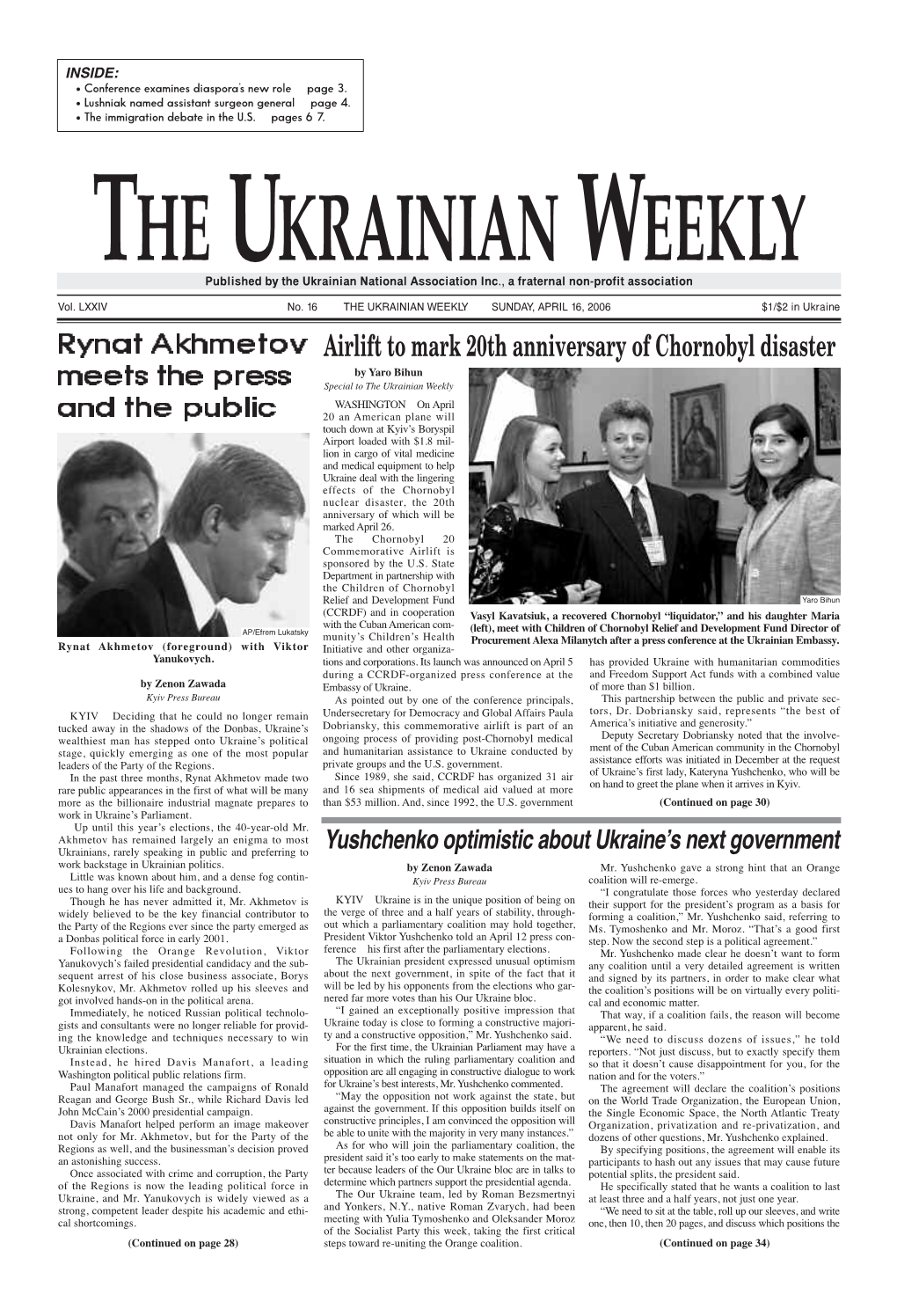 Ukrainians, Rarely Speaking in Public and Preferring to Yushchenko Optimistic About Ukraine’S Next Government Work Backstage in Ukrainian Politics