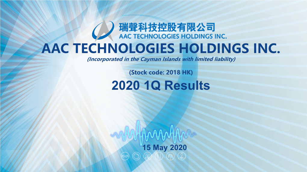 AAC TECHNOLOGIES HOLDINGS INC. 2020 1Q Results