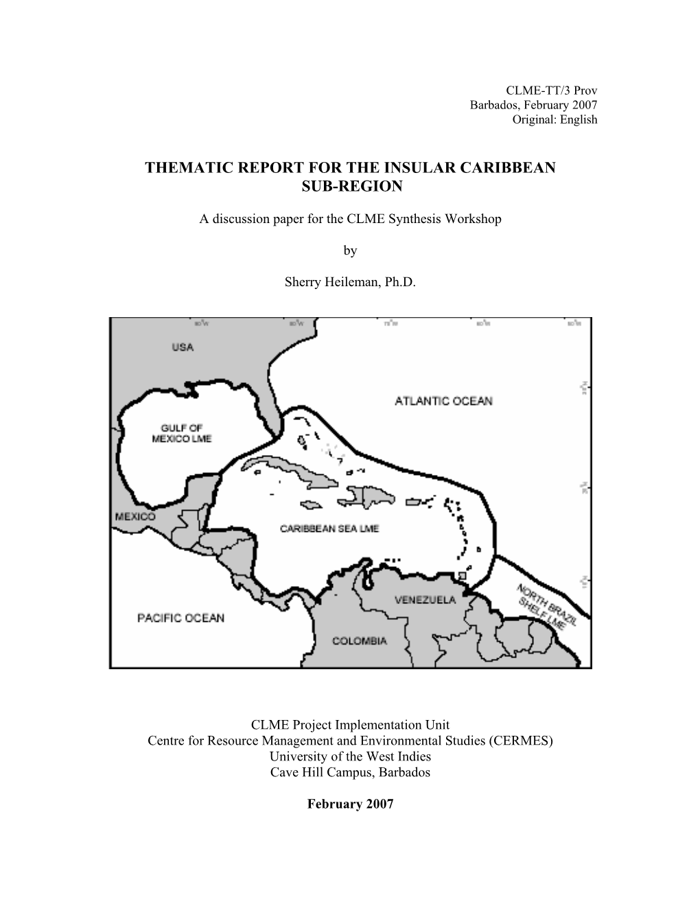 Thematic Report for the Insular Caribbean Sub-Region