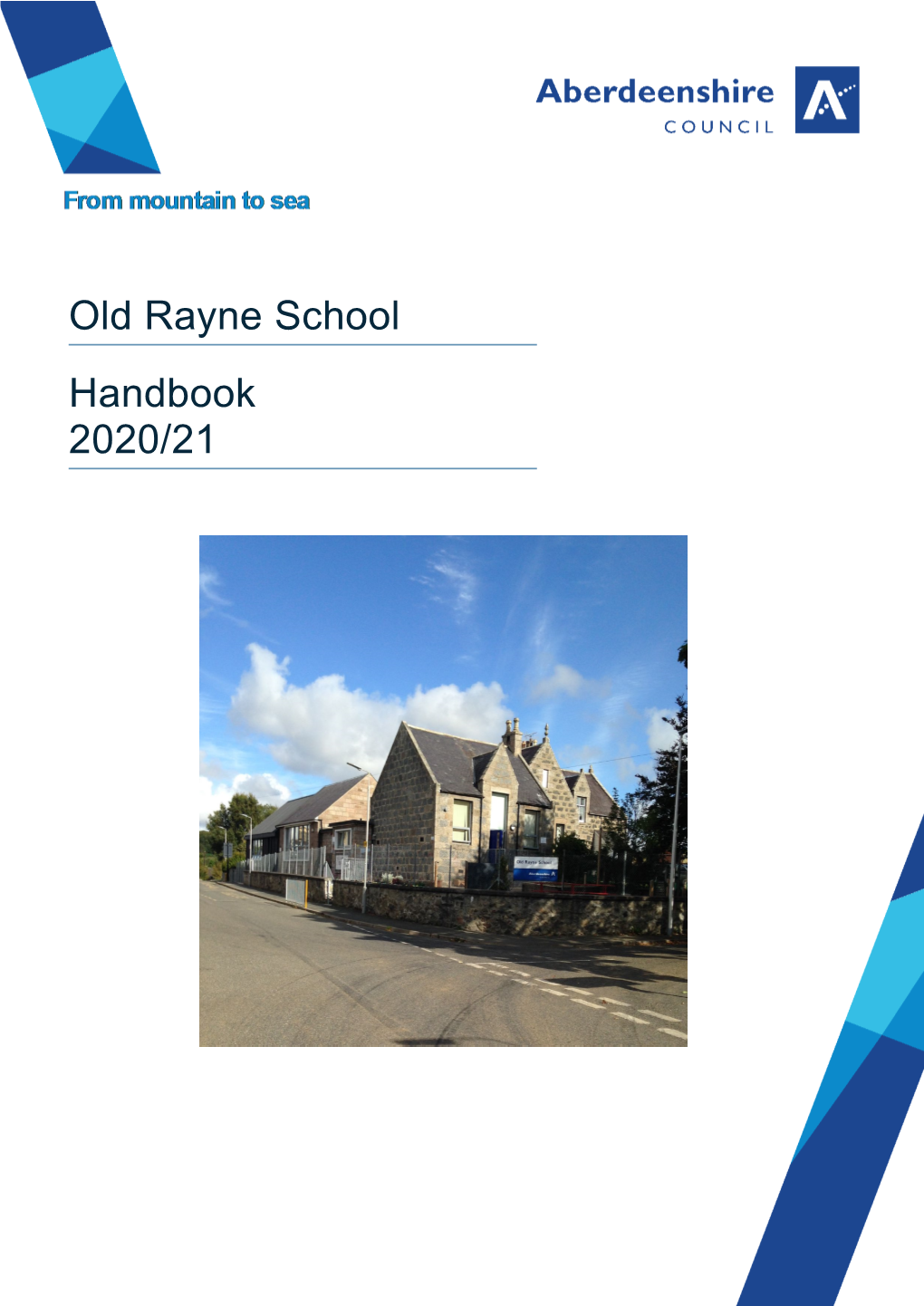 Old Rayne School Handbook 2020/21