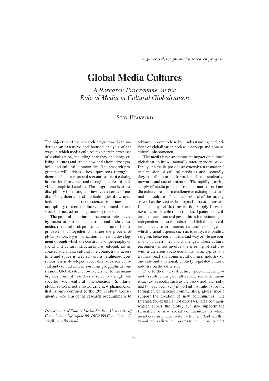 Global Media Cultures a Research Programme on the Role of Media in Cultural Globalization