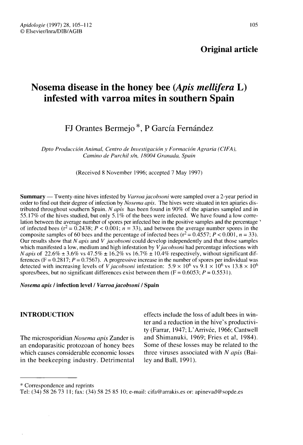 Nosema Disease in the Honey Bee (Apis Mellifera L) Infested with Varroa Mites in Southern Spain