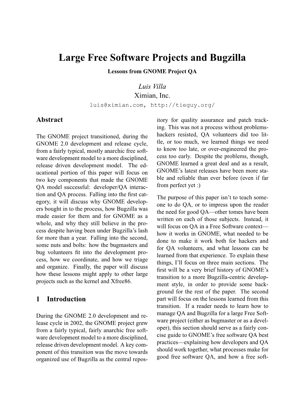 Large Free Software Projects and Bugzilla Lessons from GNOME Project QA