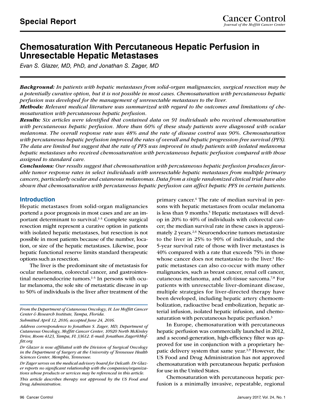 Chemosaturation with Percutaneous Hepatic Perfusion in Unresectable Hepatic Metastases Evan S