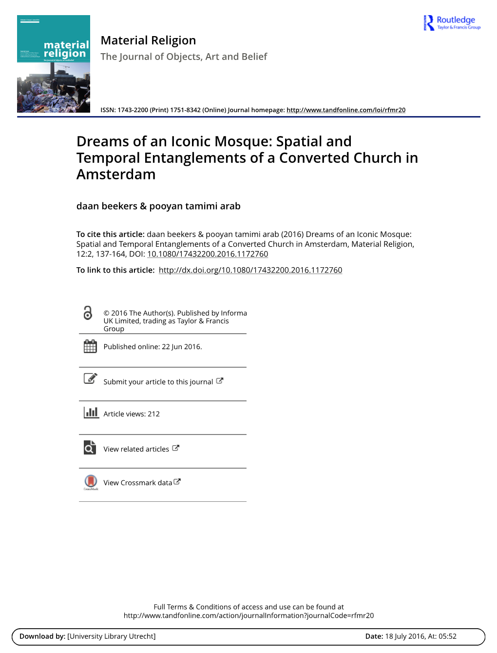 Dreams of an Iconic Mosque: Spatial and Temporal Entanglements of a Converted Church in Amsterdam