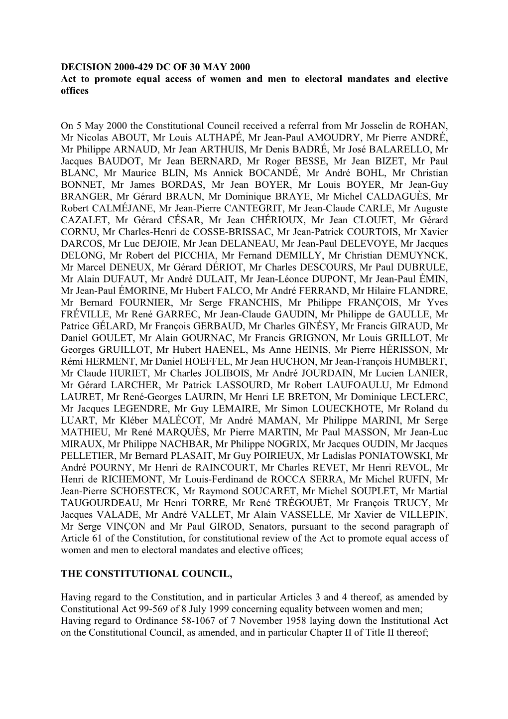 DECISION 2000-429 DC of 30 MAY 2000 Act to Promote Equal Access of Women and Men to Electoral Mandates and Elective Offices