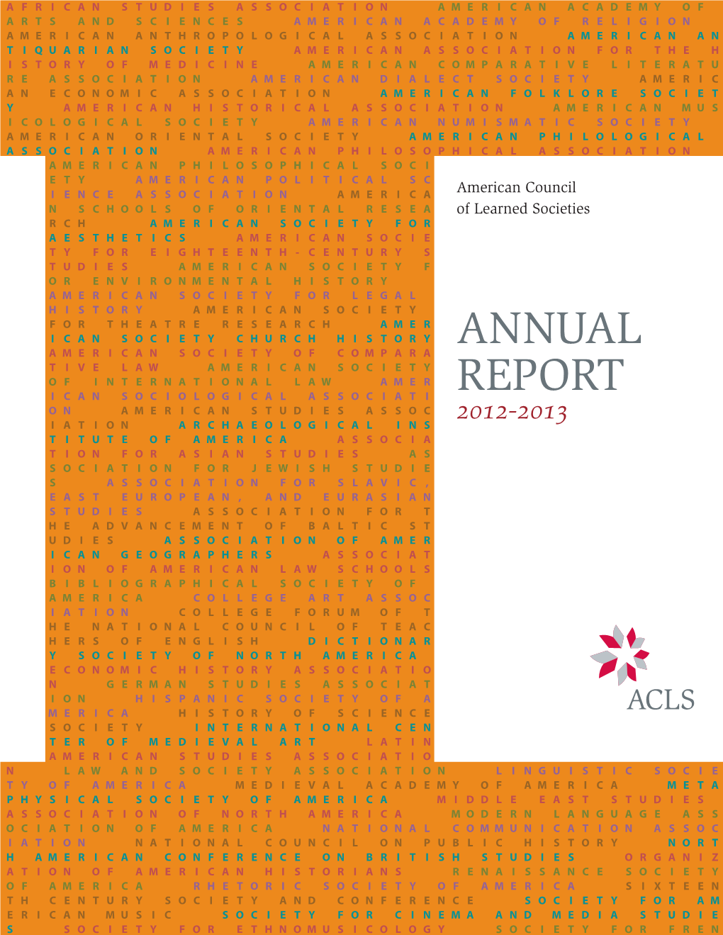 American Council of Learned Societies Annual Report, 2012-2013