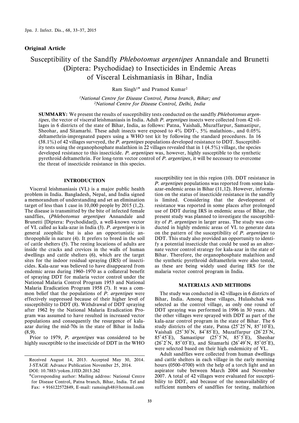 Susceptibility of the Sandfly Phlebotomus Argentipes