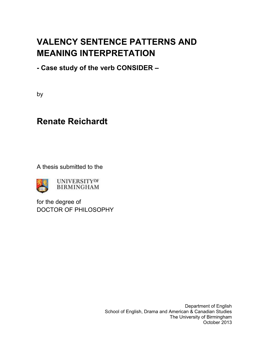 VALENCY SENTENCE PATTERNS and MEANING INTERPRETATION - Case Study of the Verb CONSIDER –