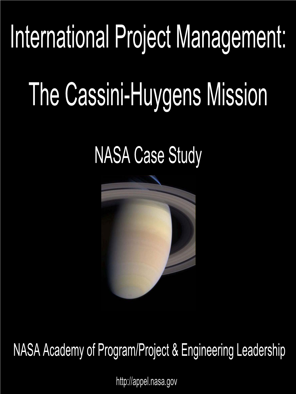 The Cassini-Huygens Mission