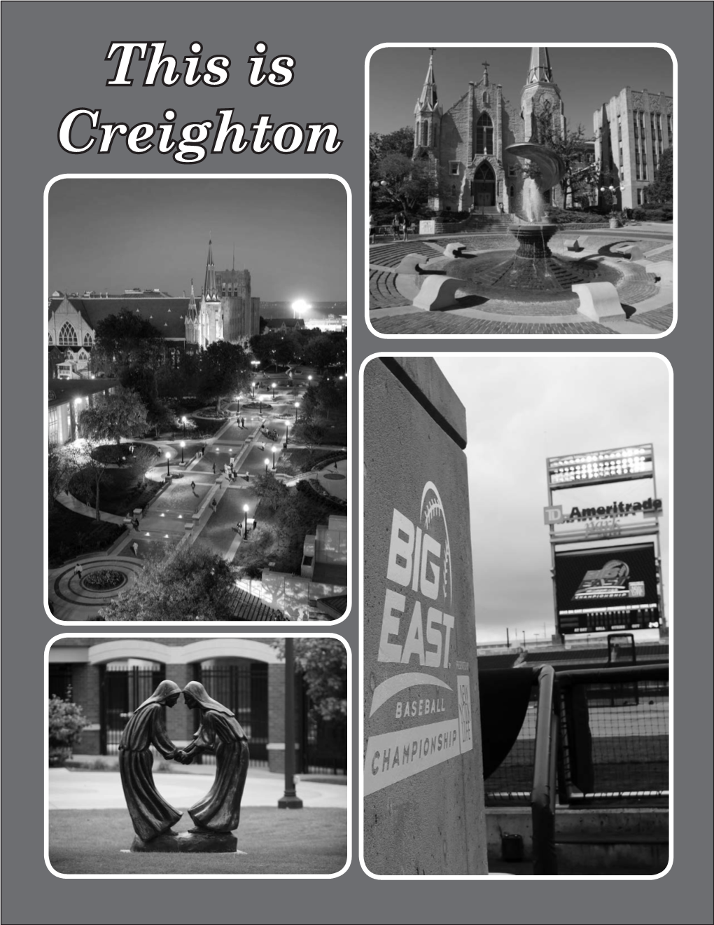 This Is Creighton