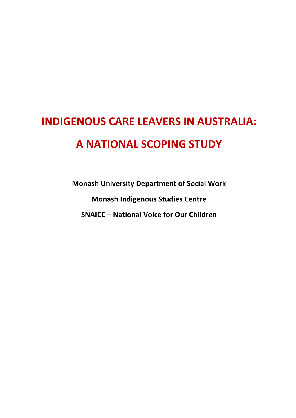 Indigenous Care Leavers in Australia: a National Scoping Study