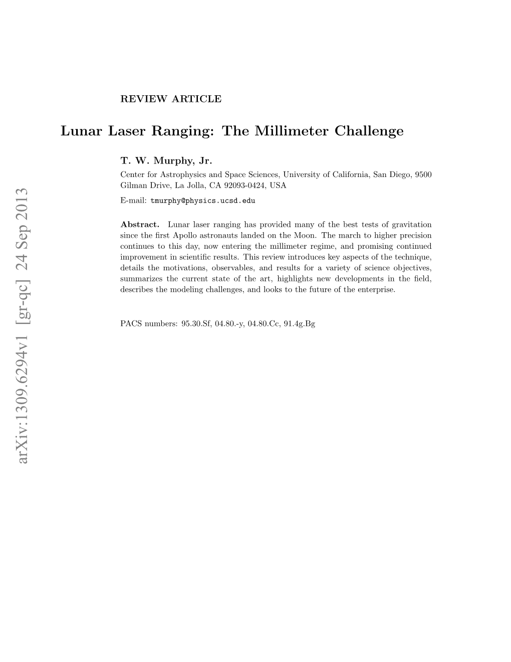 Lunar Laser Ranging: the Millimeter Challenge