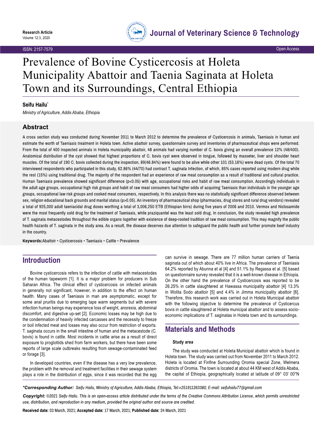 Prevalence of Bovine Cysticercosis at Holeta Municipality Abattoir and Taenia Saginata at Holeta Town and Its Surroundings, Central Ethiopia