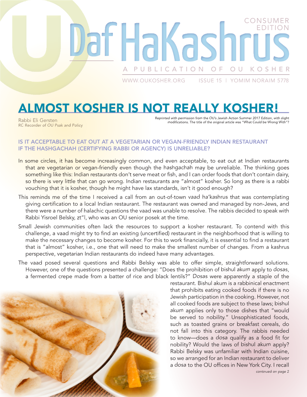 Daf Hakashrusedition a PUBLICATION of OU KOSHER ISSUE 15 | YOMIM NORAIM 5778