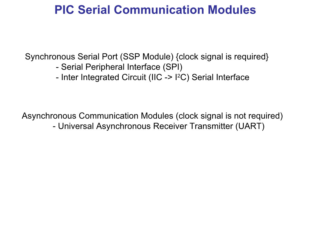 PIC Serial Communication Modules