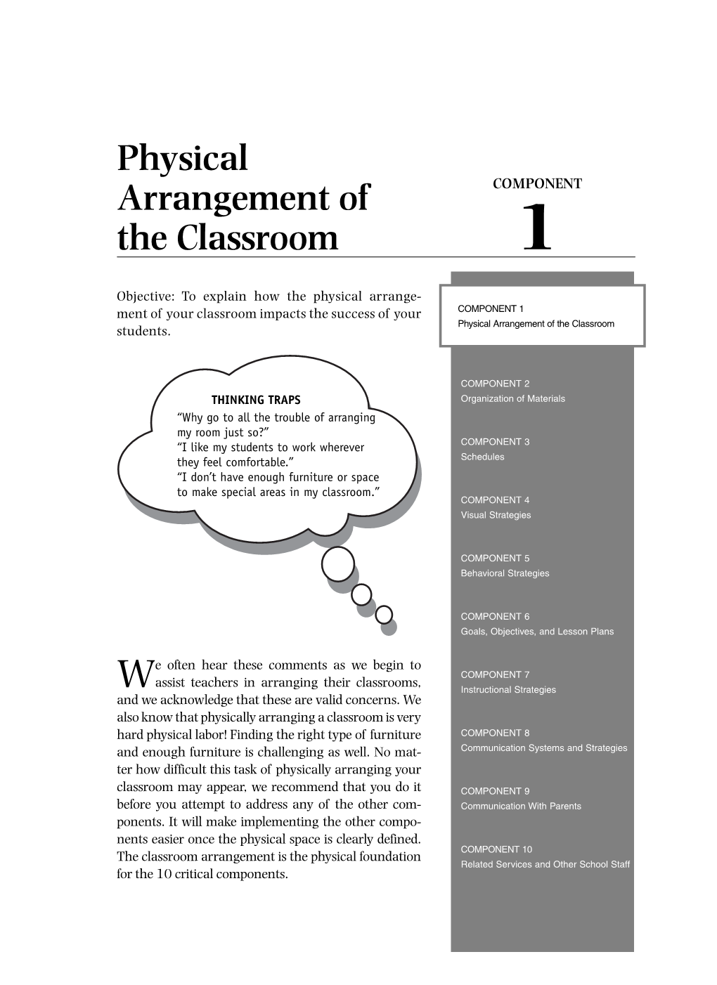 Physical Arrangement of the Classroom Students