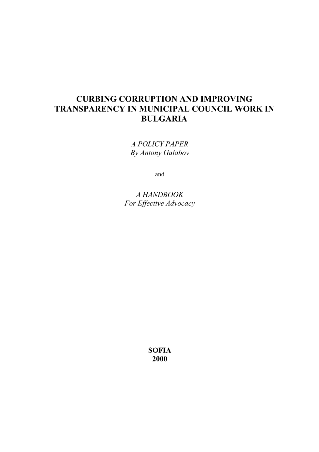 Curbing Corruption and Improving Transparency in Municipal Council Work in Bulgaria