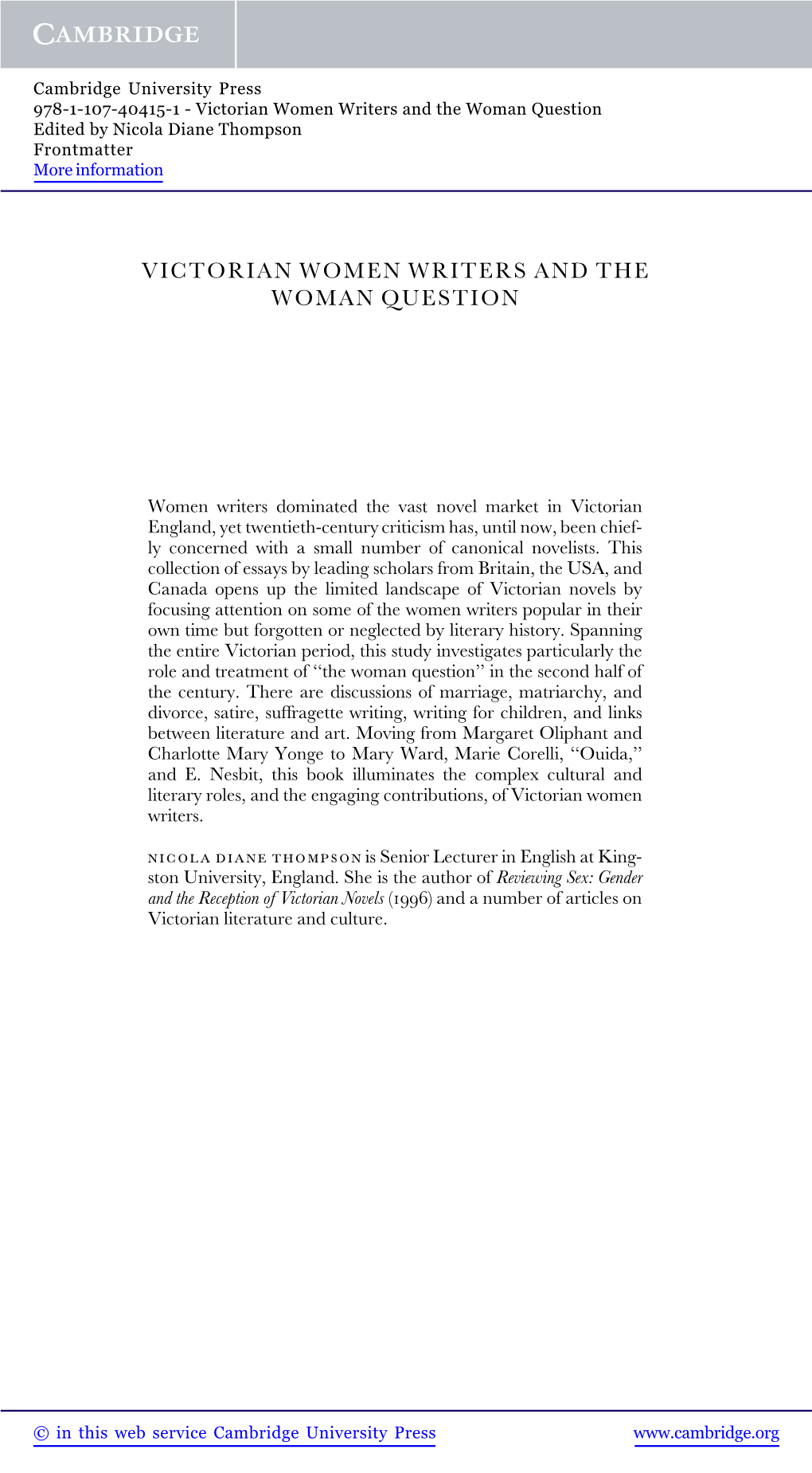 Victorian Women Writers and the Woman Question Edited by Nicola Diane Thompson Frontmatter More Information