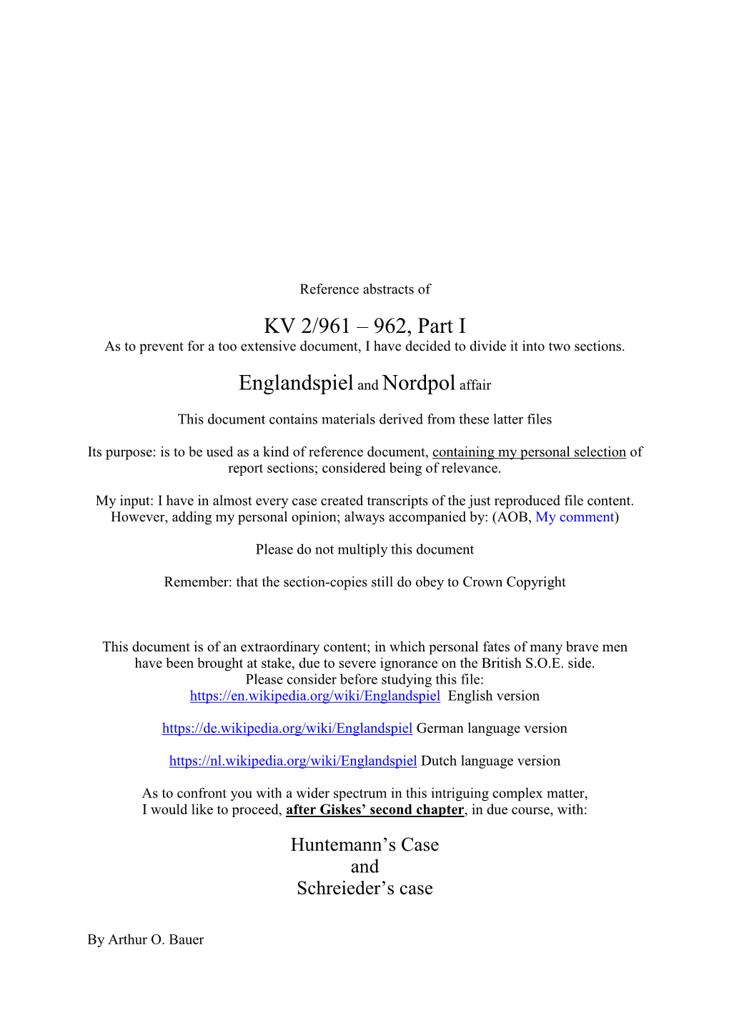 KV 2/961 – 962, Part I Englandspieland Nordpolaffair