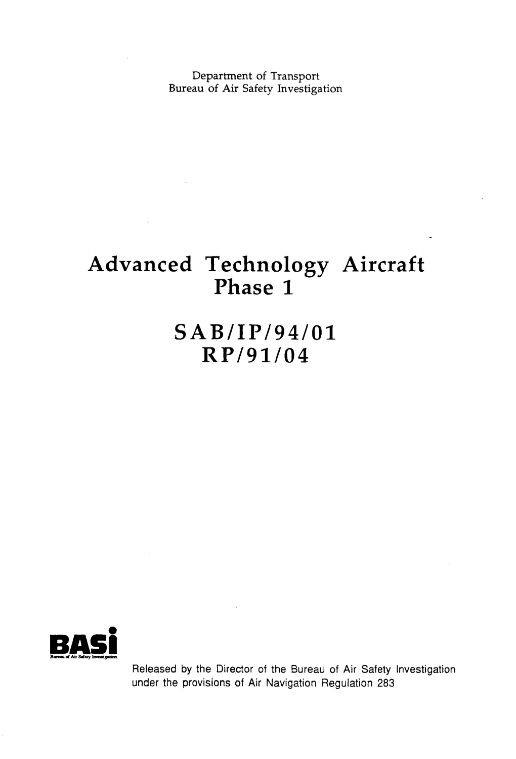 Advanced Technology Aircraft Phase 1