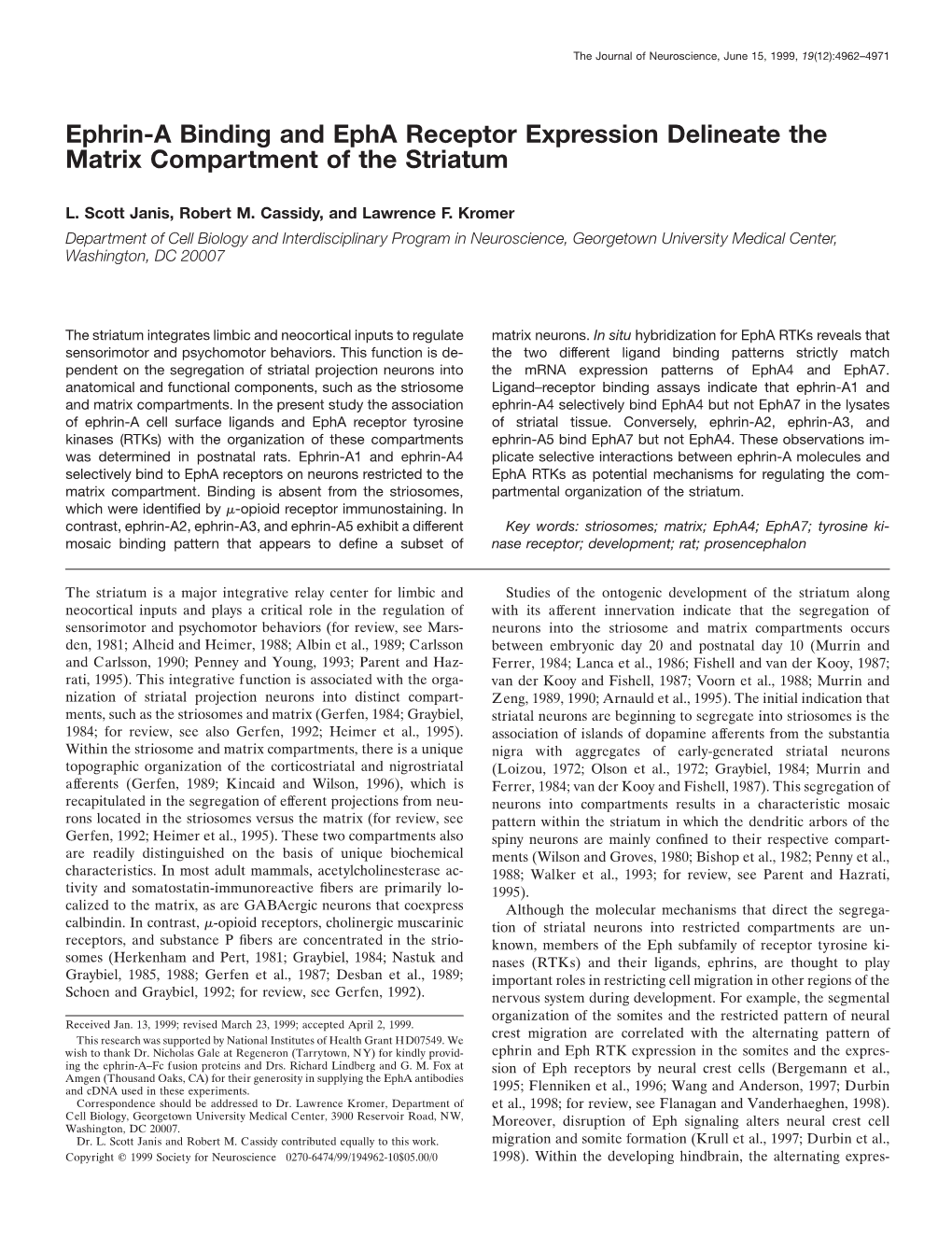 Ephrin-A Binding and Epha Receptor Expression Delineate the Matrix Compartment of the Striatum